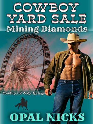 cover image of Cowboy Yard Sale--Mining Diamonds
